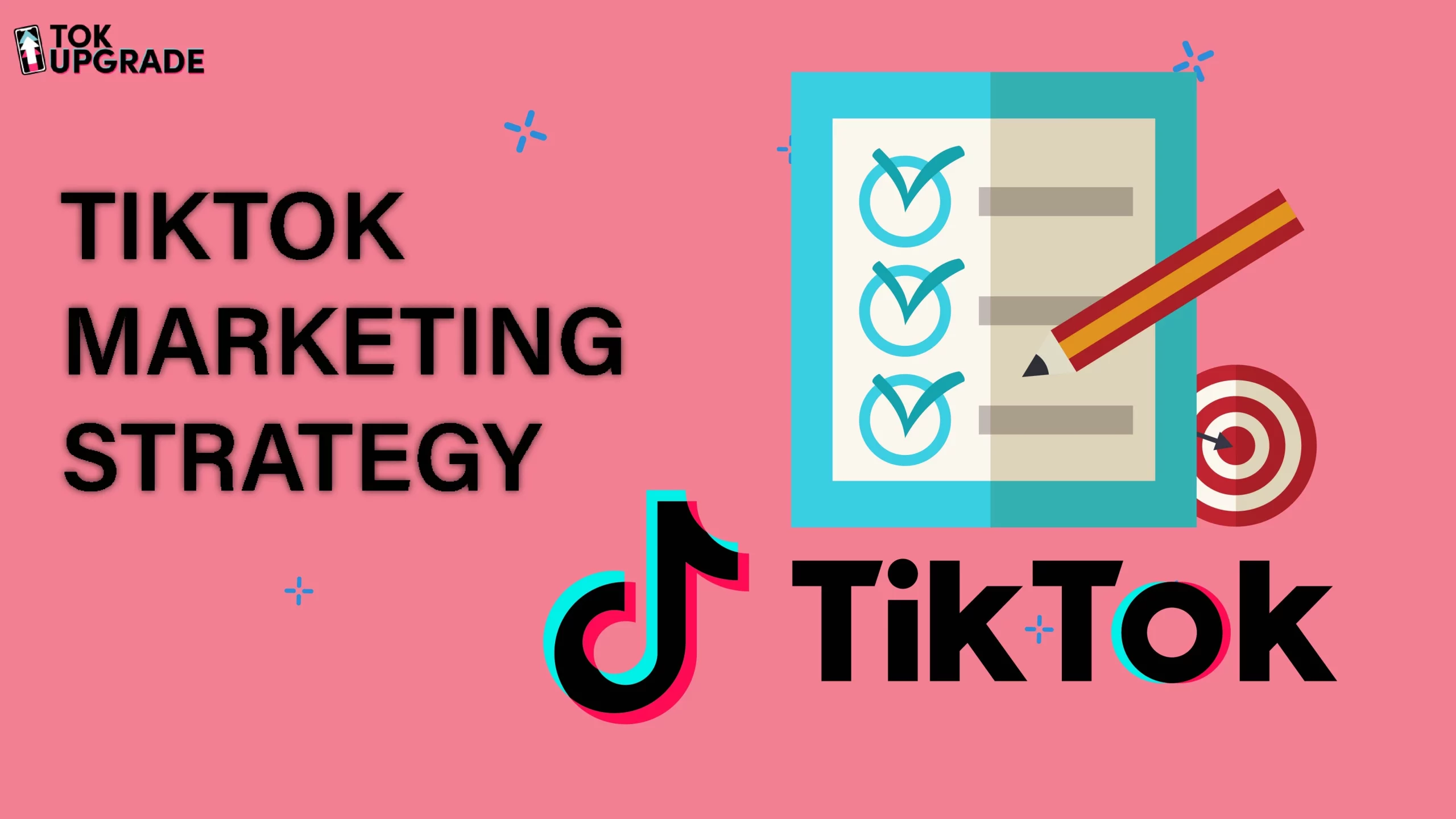 TikTok Marketing Strategy