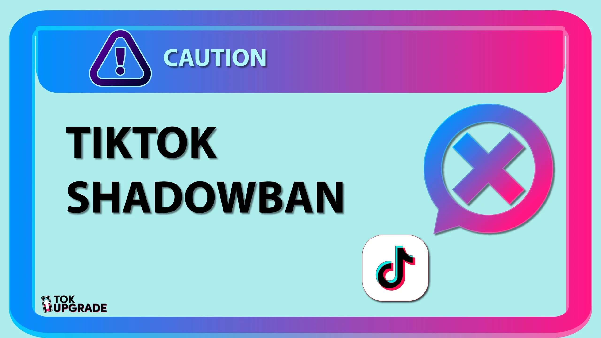 TikTok Shadowban