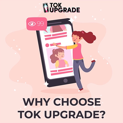 Why Should You Choose TokUpgrade to Buy Instagram Views