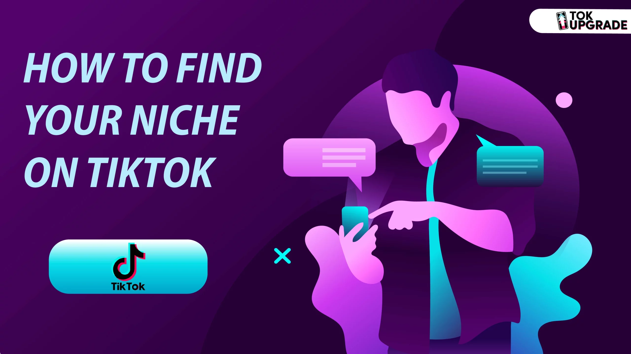 How To Find Your Niche On TikTok