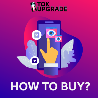 How to Buy Twitter Views with TokUpgrade