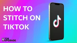 how to stitch on tiktok