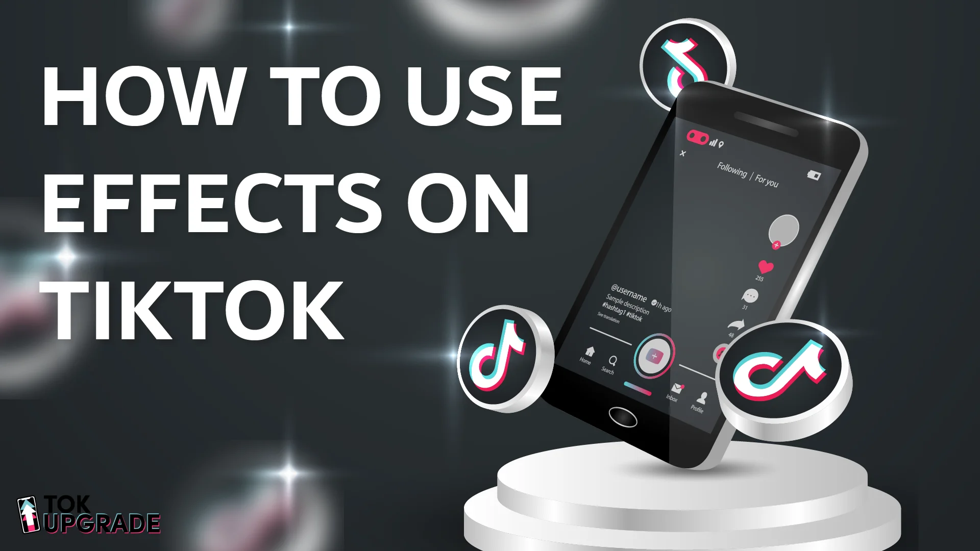 how to use effects on TikTok