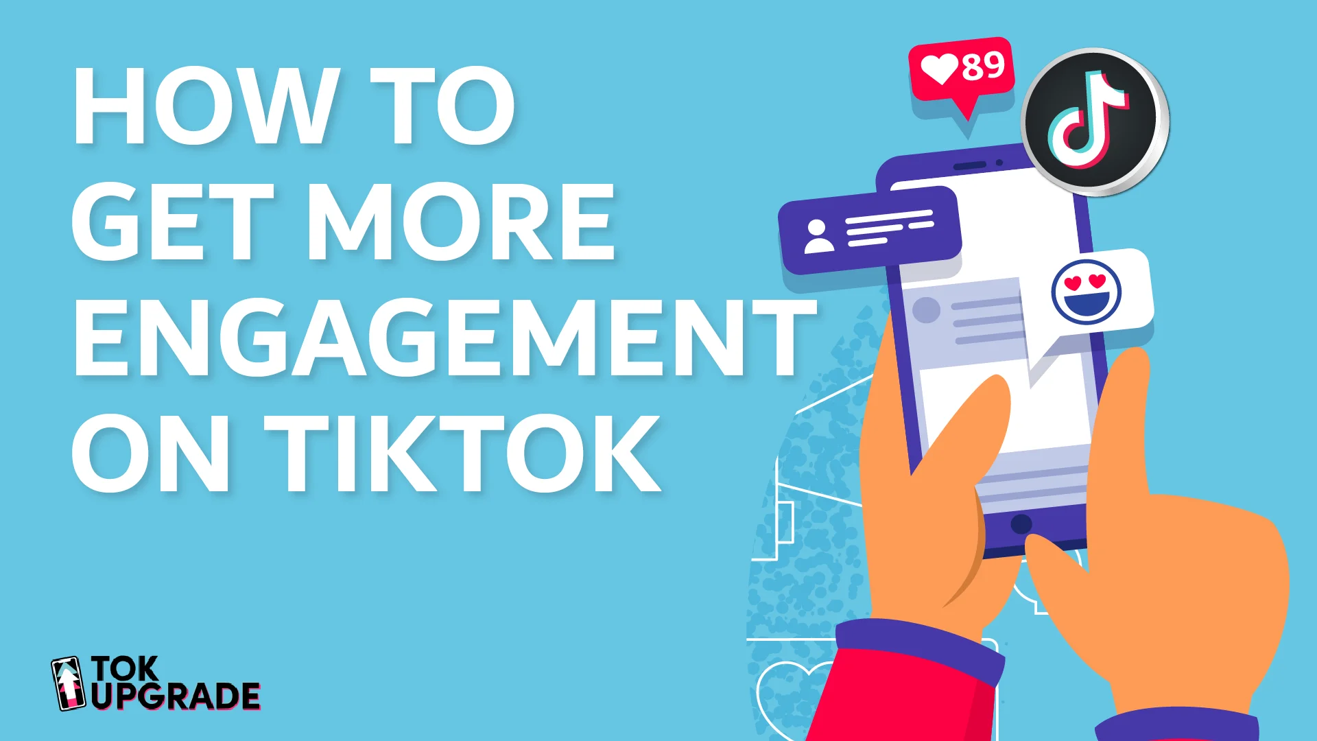 how to get more engagement on TikTok