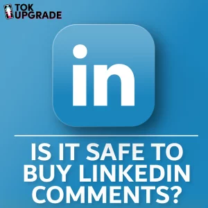 is it safe to buy linkedin comments