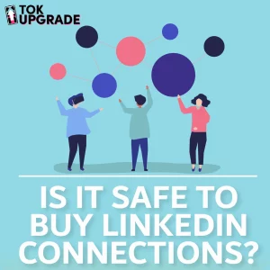 is it safe to buy linkedin connections