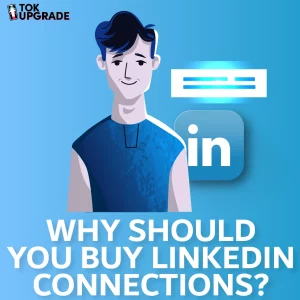 why should you buy linkedin connections