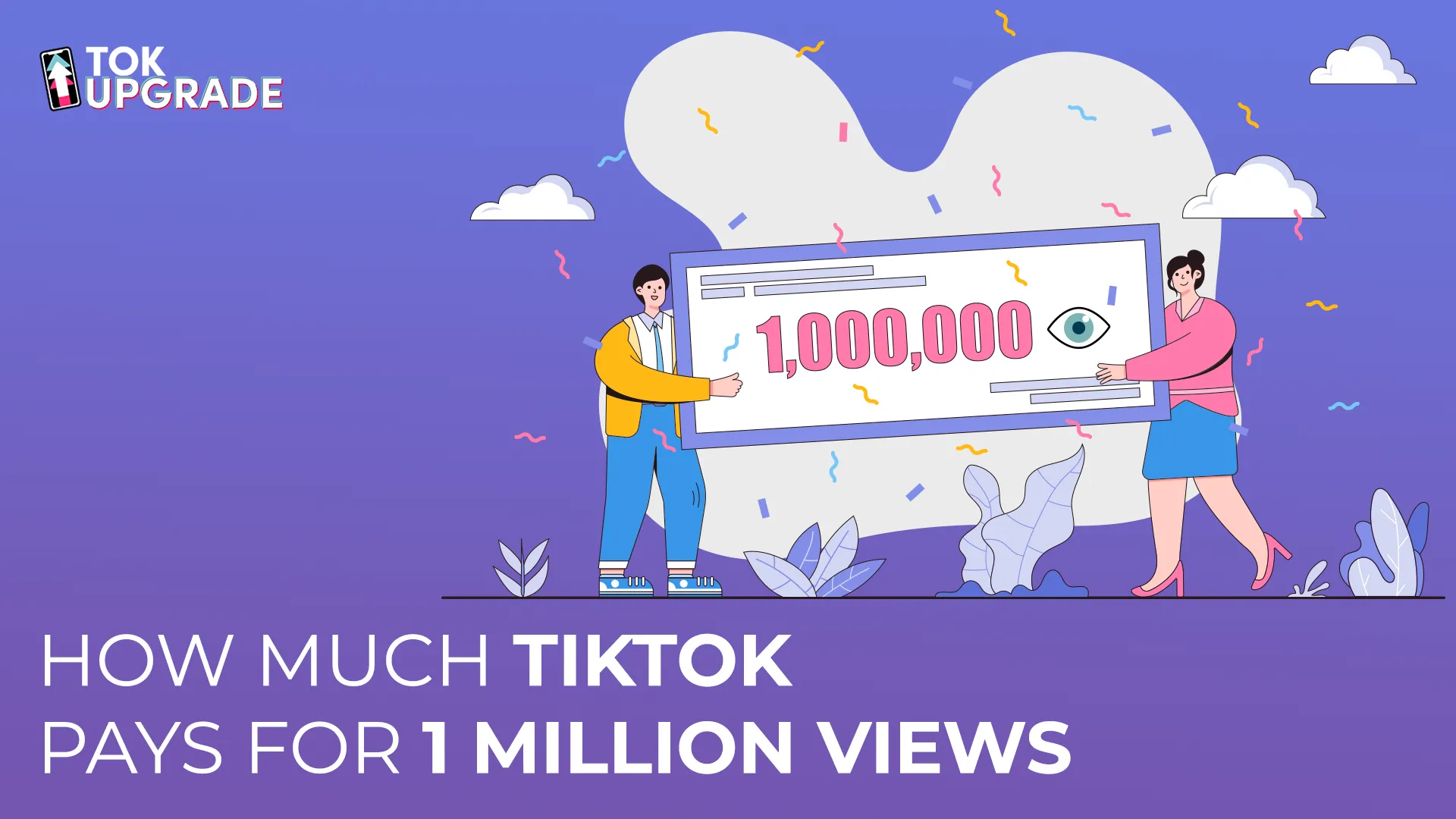 How much TikTok pays for 1 million views