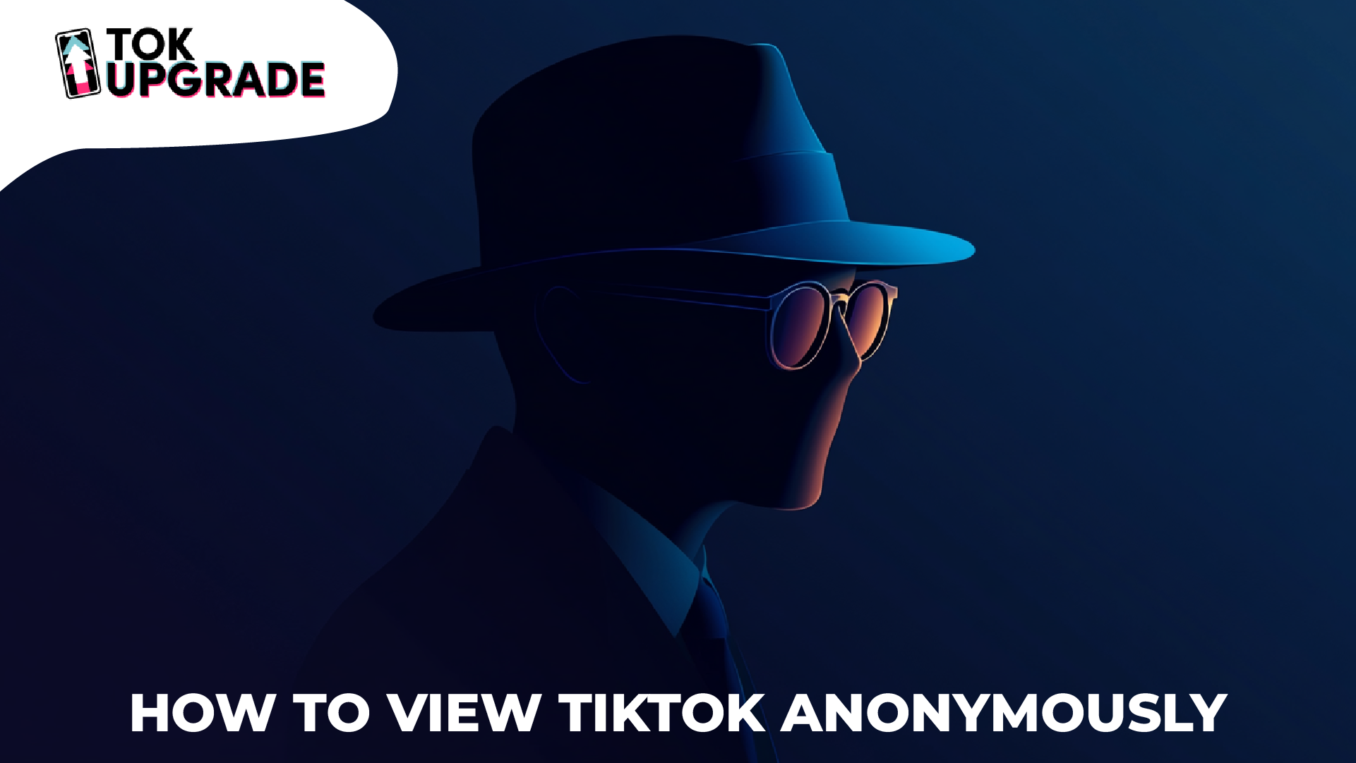 How to View TikTok Anonymously: Tips for Browsing Privately