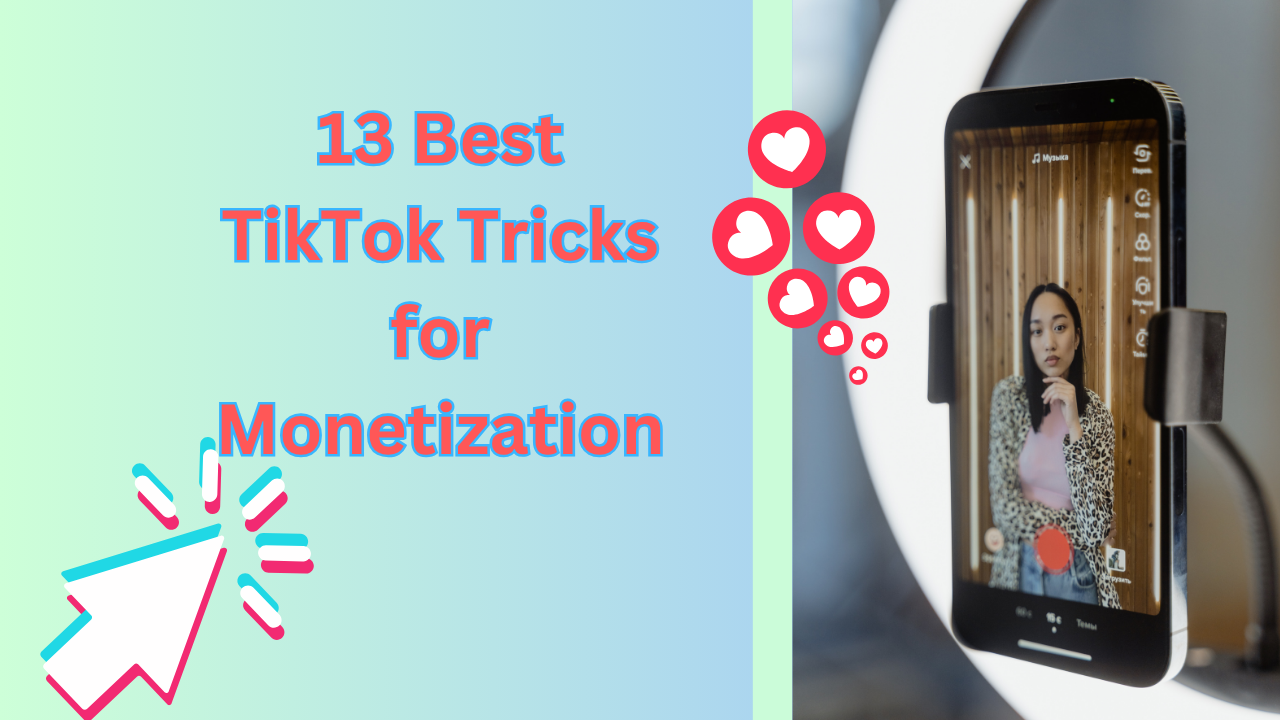 13 Best TikTok Tricks & Tips in 2025 for Monetization