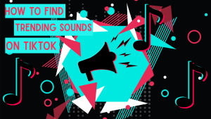 how to find trending sounds on tiktok